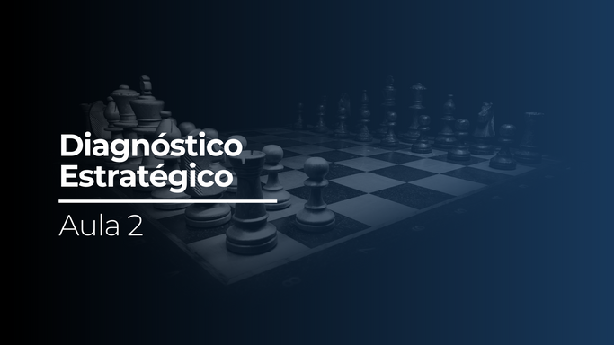 2 - Diagnóstico Estratégico